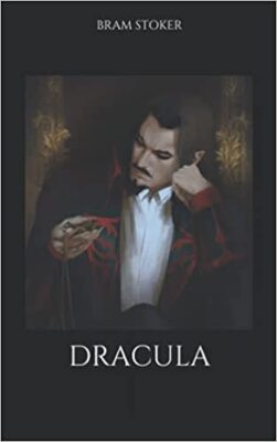 Dracula by Bram Stoker